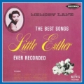 Little Esther - Best Songs Ever Recorded Little Esther - Best Songs Ever Recorded